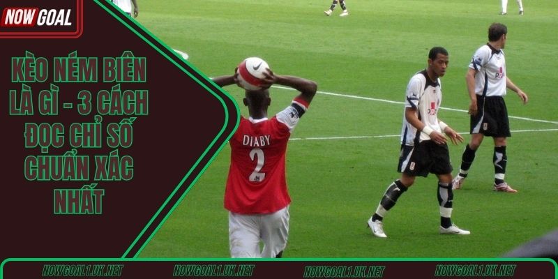 Kèo ném biên là gì